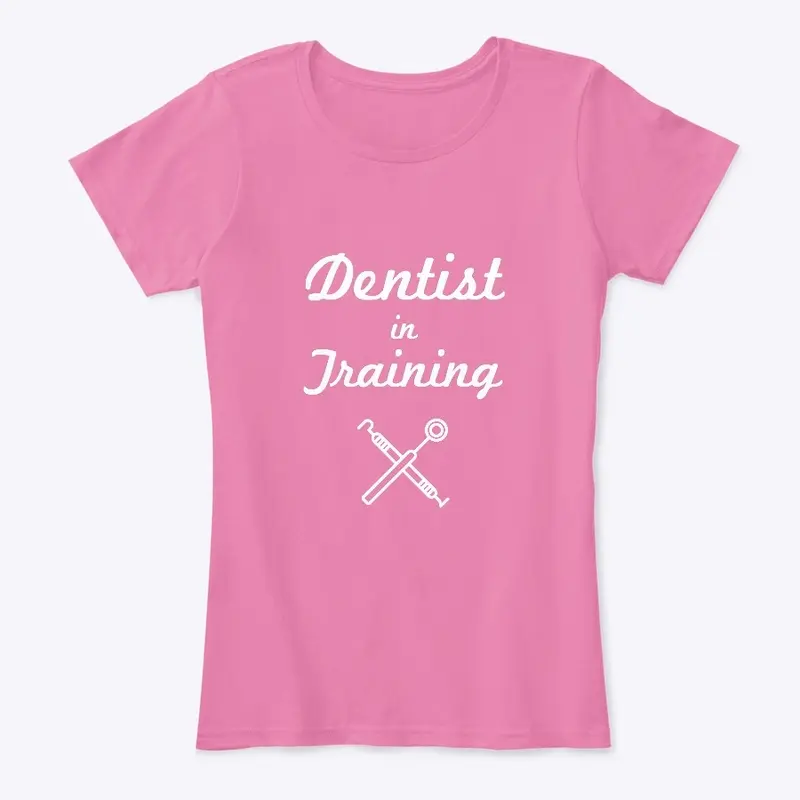 Dentist in Training